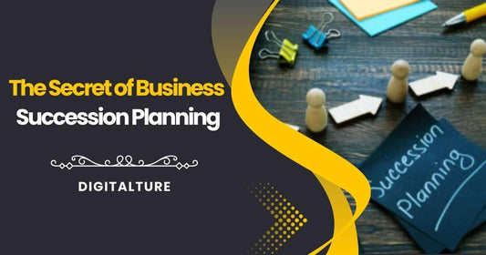 The Secret of Business Succession Planning