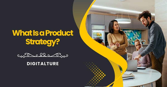 What Is a Product Strategy?